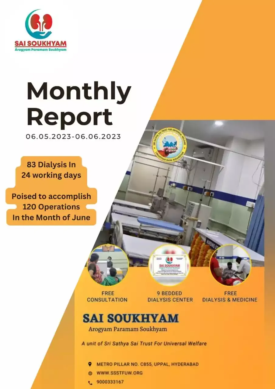 Sai Soukhyam - First Month Report