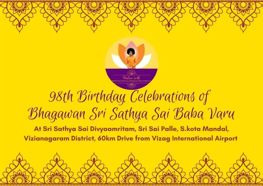 Bhagawan Sri Sathya Sai Baba 98th Birthday Celebrations